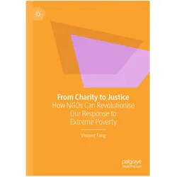 From Charity to Justice, Fachbücher von Vincent Fang