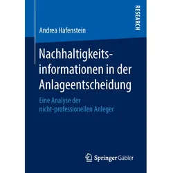Nachhaltigkeitsinformationen in der Anlageentscheidung, Fachbücher von Andrea Hafenstein