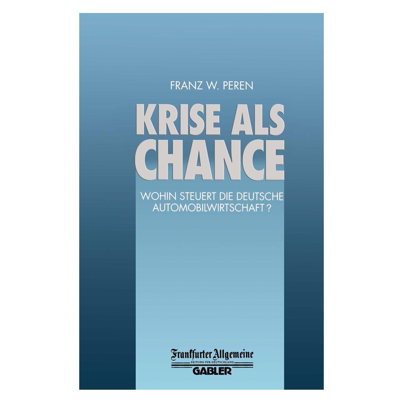 Gabler Krise als Chance (Deutsch, Softcover, Franz W. Peren) (35127916)