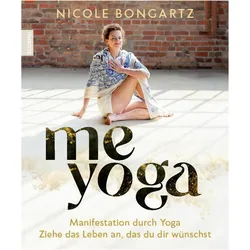 Me Yoga, Ratgeber von Nicole Bongartz