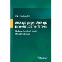 Aussage gegen Aussage in Sexualstrafverfahren, Fachbücher von Nikolai Odebralski