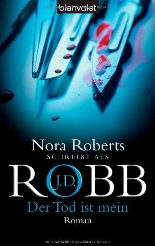 Robb, J. D. - Der Tod ist mein:: Eve Dallas 8. Fall - Preis vom 19.10.2026 19:33:35 h