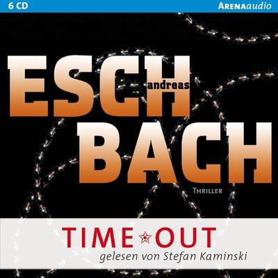 TIME*OUT - Andreas Eschbach, Audio, 9783401850986