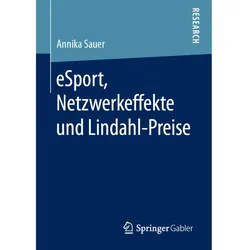 eSport, Netzwerkeffekte und Lindahl-Preise, Fachbücher von Annika Sauer