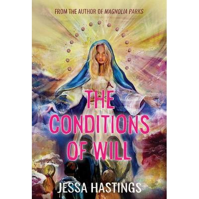 The Conditions of Will, Taschenbuch von Jessa Hastings, Sourcebooks Inc, 978-1-4642-4533-6