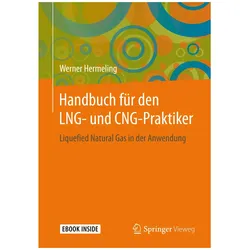 Handbuch für den LNG- und CNG-Praktiker, Fachbücher von Werner Hermeling