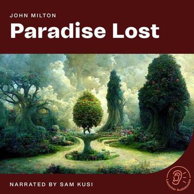 Paradise Lost - John Milton, Audio, 9783991675549