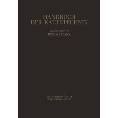 Wärmeaustauscher, Taschenbuch von , Springer Berlin, 978-3-642-82523-1