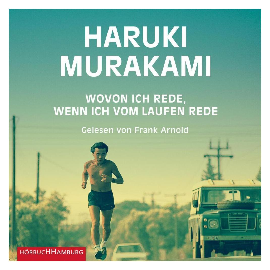 Hörbuch Hamburg Wovon ich rede, wenn ich vom Laufen rede (Haruki Murakami, Deutsch) (15890293)