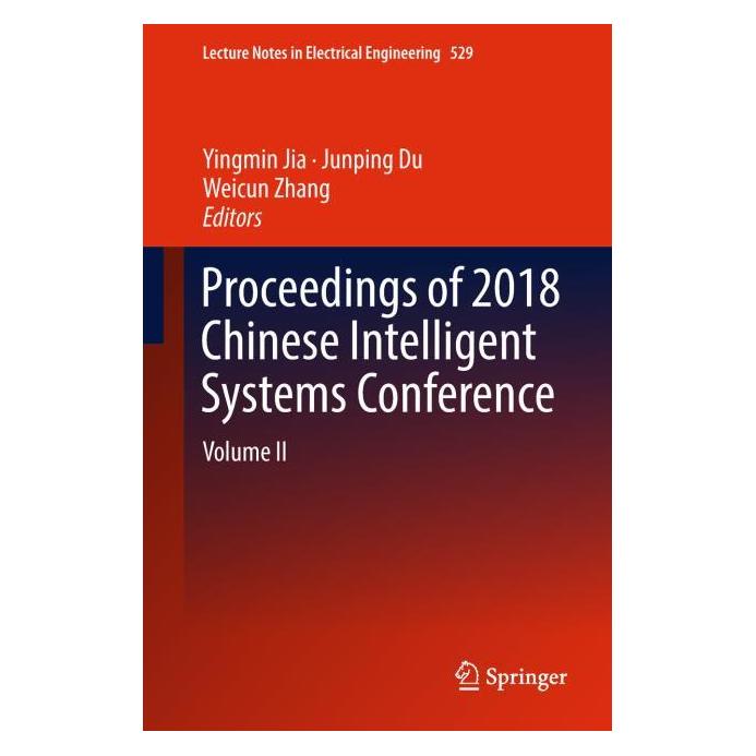 Springer Proceedings of 2018 Chinese Intelligent Systems Conference (Englisch, Hardcover, Junping Du, Weicun Zhang, Yingmin Jia) (71873672)
