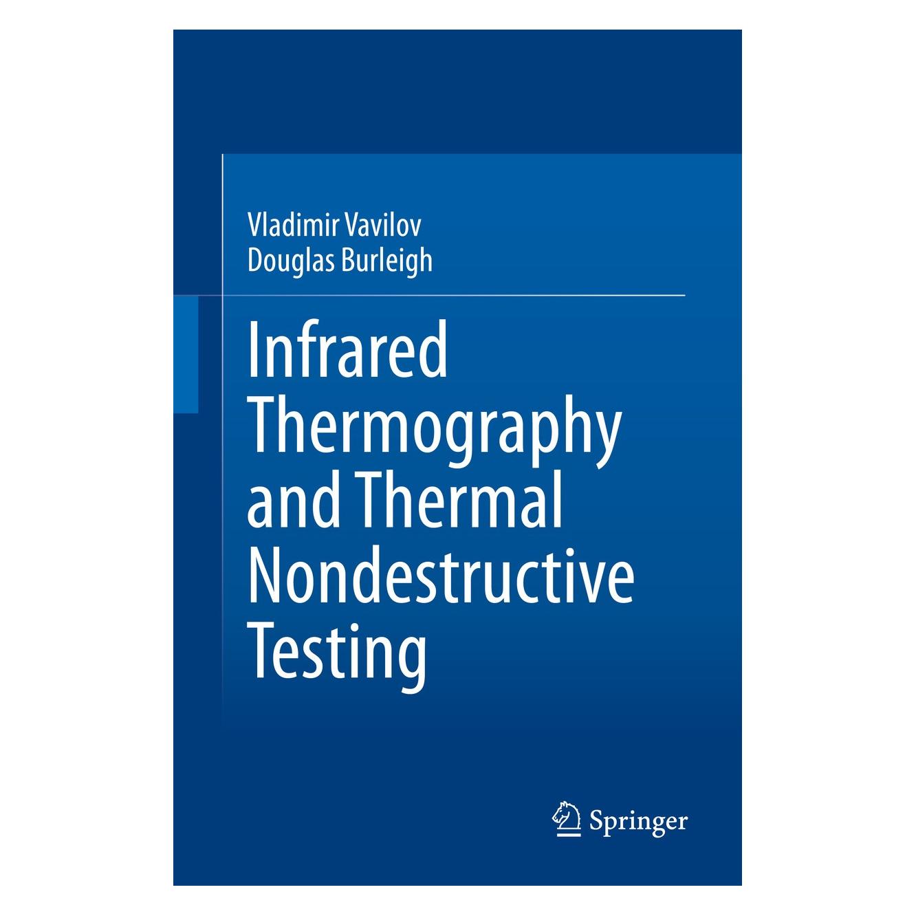 Springer Vavilov:Infrared Thermography and Therm (Englisch, Hardcover, Douglas Burleigh, Vladimir Vavilov) (9783030480011)