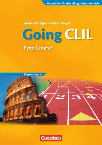 Böttger, Dr. Heiner - Materialien für den bilingualen Unterricht - Fachübergreifende Begleitmaterialien: 5./6. Schuljahr - Going CLIL - Prep Course: Workbook: Going CLIL - ... Szenarien für die Klassen 5 und 6. Workbook - Preis vom 30.09.2026 22:30:23 h