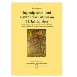 Jugendpastoral und Umweltbewusstsein im 21. Jahrhundert, Fachbücher von Thierry Rugira