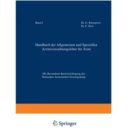 Handbuch der Allgemeinen und Speziellen Arzneiverordnungslehre für Äzte, Fachbücher von E Rost, G Klemperer