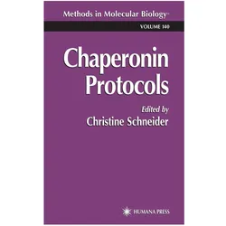 Chaperonin Protocols, Fachbücher von Christine Schneider