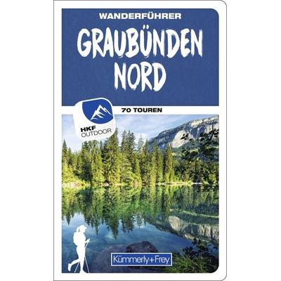 Kümmerly+Frey Wanderführer Graubünden Nord, Taschenbuch von Wolfgang Heitzmann, Kümmerly+Frey, 978-3-259-03755-3
