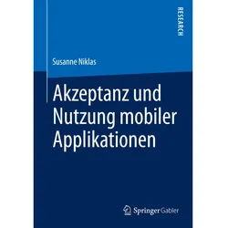 Akzeptanz und Nutzung mobiler Applikationen, Fachbücher von Susanne Niklas