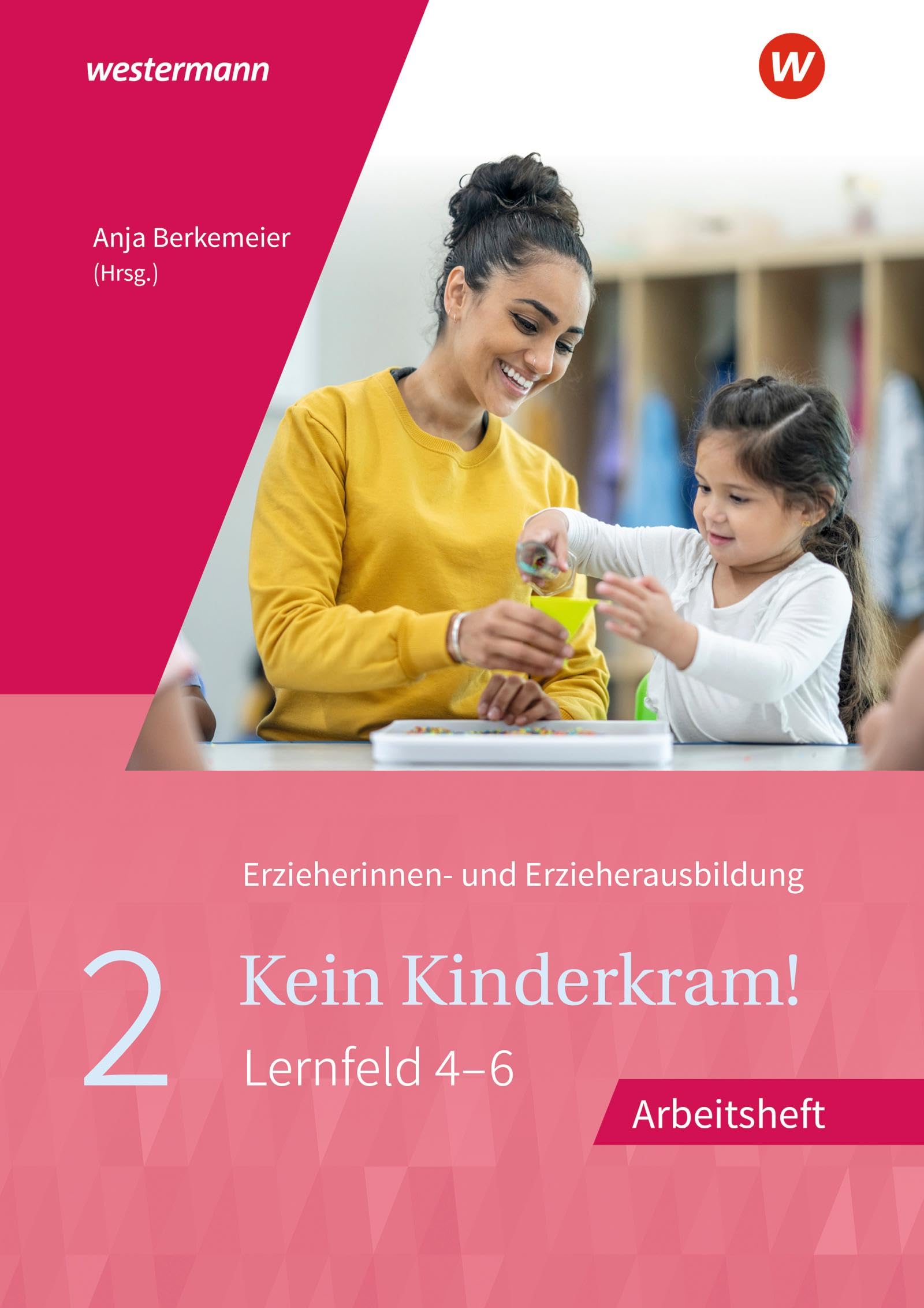 Dietmar Böhm - Kein Kinderkram!: Band 2: Bildungsprozesse, Gruppenpädagogik, Erziehungspartnerschaften, Institution und Team, Netzwerke Arbeitsheft - Preis vom 30.09.2026 09:01:18 h
