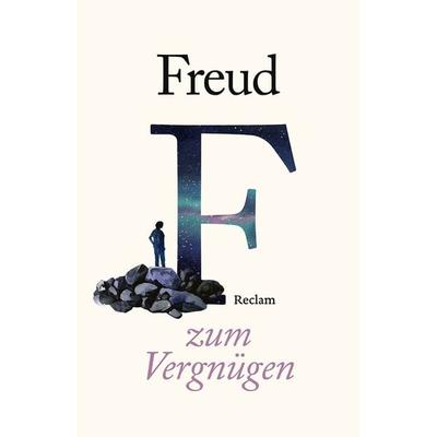Sigmund Freud zum Vergnügen, Taschenbuch von , Reclam, Philipp, 978-3-15-014854-9