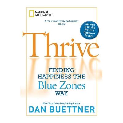 Thrive, Taschenbuch von Dan Buettner, KNV Besorgung, 978-1-4262-0818-8