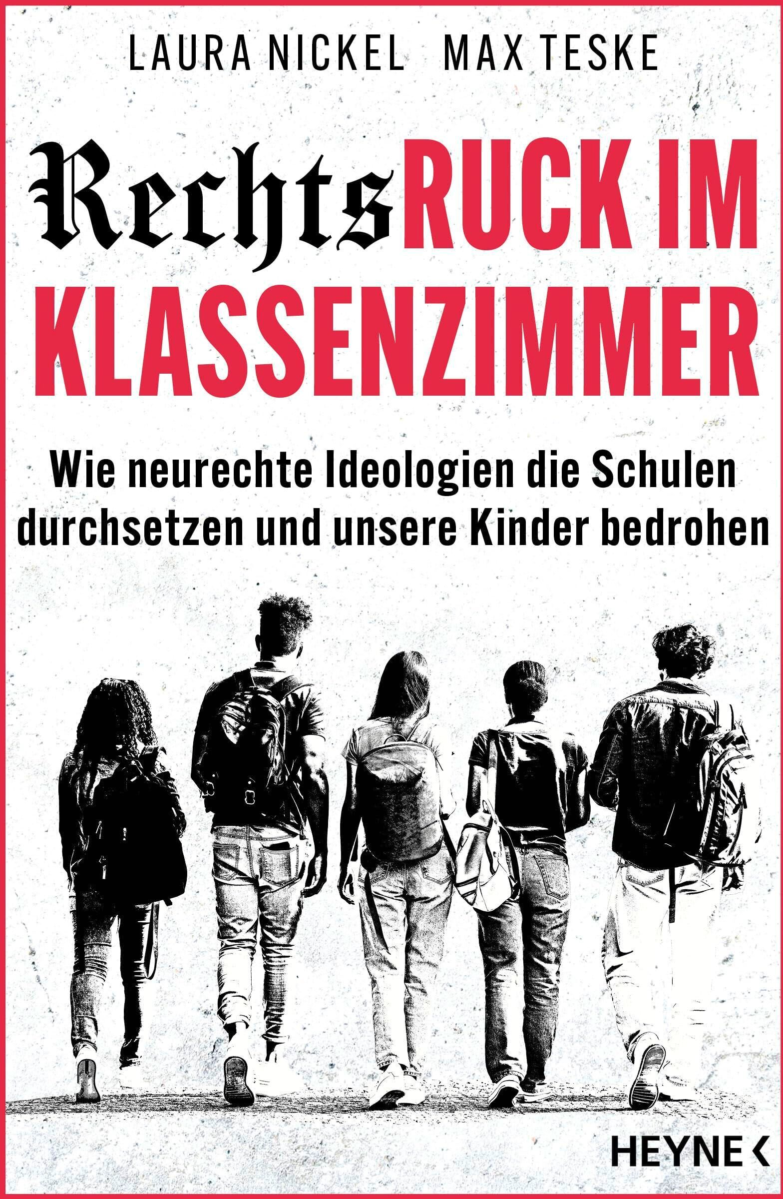 Laura Nickel - Rechtsruck im Klassenzimmer - Preis vom 10.10.2026 11:48:34 h