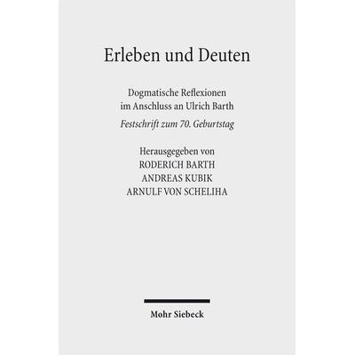 Erleben und Deuten, Gebundene Ausgabe von , Mohr Siebeck, 978-3-16-154298-5