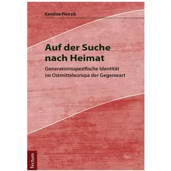 Auf der Suche nach Heimat, Fachbücher von Karoline Pietrzik