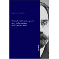 Historisch-statistisch-topographisches Lexikon von dem Grossherzogtum Baden, Belletristik