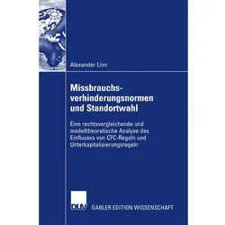 Missbrauchsverhinderungsnormen und Standortwahl, Fachbücher von Alexander Linn