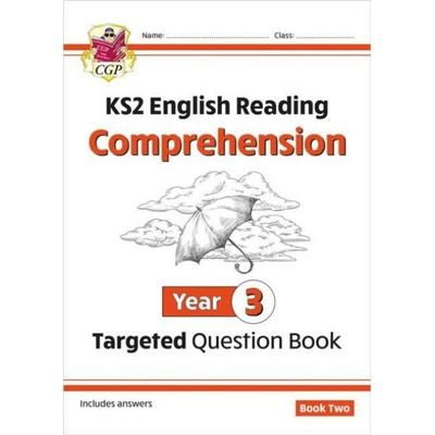 KS2 English Year 3 Reading Comprehension Targeted Question Book - Book 2 (with Answers), Taschenbuch von Cgp Books, External catalogues_UK,