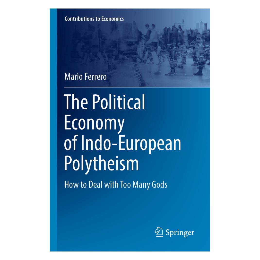 Springer The Political Economy of Indo-European Polytheism (Englisch, Softcover, Mario Ferrero) (56946955)