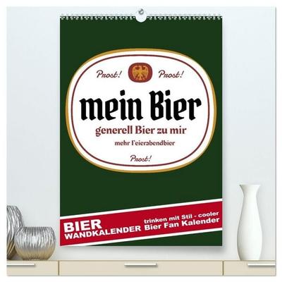 BIER Wandkalender -Trinken mit Stil (hochwertiger Premium Wandkalender 2027 DIN A2 hoch), Kunstdruck in Hochglanz