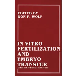 In Vitro Fertilization and Embryo Transfer, Fachbücher