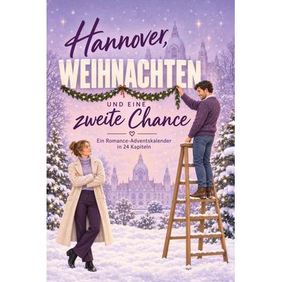 Hannover, Weihnachten und eine zweite Chance