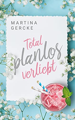 Martina Gercke - Total planlos verliebt - Preis vom 09.10.2026 07:28:09 h