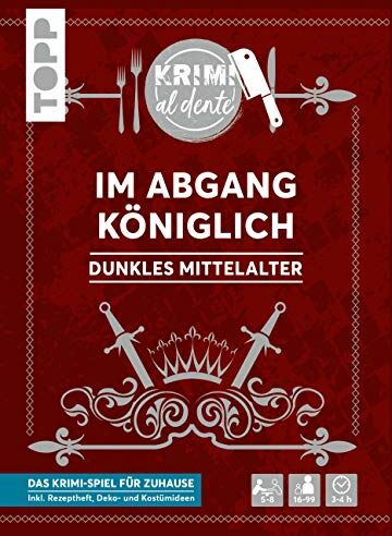 Illina Grünwald - Krimi al dente – Dunkles Mittelalter – Im Abgang königlich: Für 5–8 Spieler inkl. Namensschildern, Rollenheften, Ereignissen, Rezepten sowie Deko- und Kostümtipps. - Preis vom 19.10.2026 19:33:35 h
