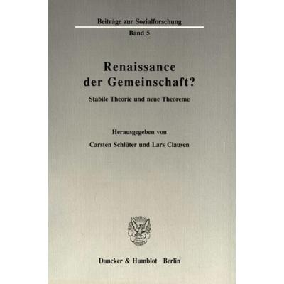 Renaissance der Gemeinschaft?, Taschenbuch von , Duncker & Humblot, 978-3-428-07027-5