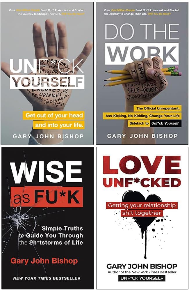 Yellow Kite Gary John Bishop Unf*ck Yourself, Do the Work, Wise as F*ck & Love Unf*cked - 4 Book Paperback Self-Help Collection Set - Adult Non Fiction