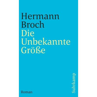 Kommentierte Werkausgabe. Romane und Erzählungen., Taschenbuch von Hermann Broch, Suhrkamp, 978-3-518-38864-8