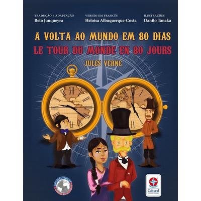 A Volta ao mundo em 80 dias Le tour du monde em 80 jour, Taschenbuch von Jules Verne, Estrela Cultural, 978-85-455-5971-9