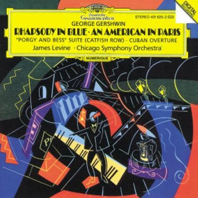 Levine, J: Rhapsody In Blue/An American In Paris/+ - James Levine,CSO, CD