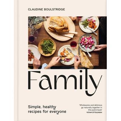 Family, Gebundene Ausgabe von Claudine Boulstridge, Pan MacMillan, 978-1-03-507174-6