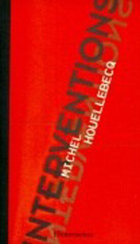 Michel Houellebecq - Interventions - Preis vom 09.10.2026 07:28:09 h