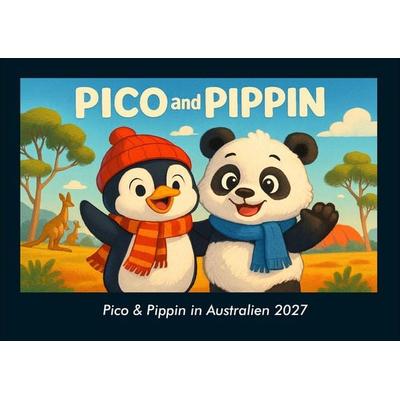 Pico & Pippin in Australien 2027 Fotokalender DIN A4