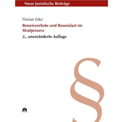 Beweisverbote und Beweislast im Strafprozess, Fachbücher von Florian Eder