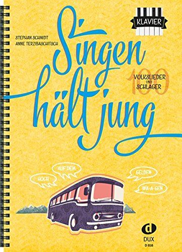 Stephan Schmidt - Singen hält jung: 100 Volkslieder und Schlager (Ausgabe für Klavier) - Preis vom 14.10.2026 23:07:16 h