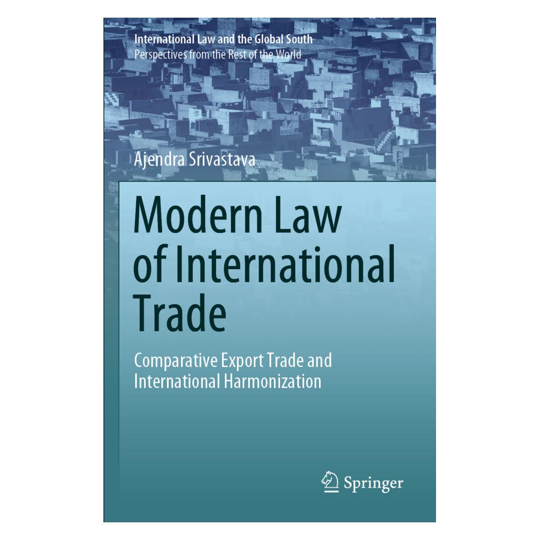Springer Modern Law of International Trade (Englisch, Softcover, Ajendra Srivastava) (56204943)