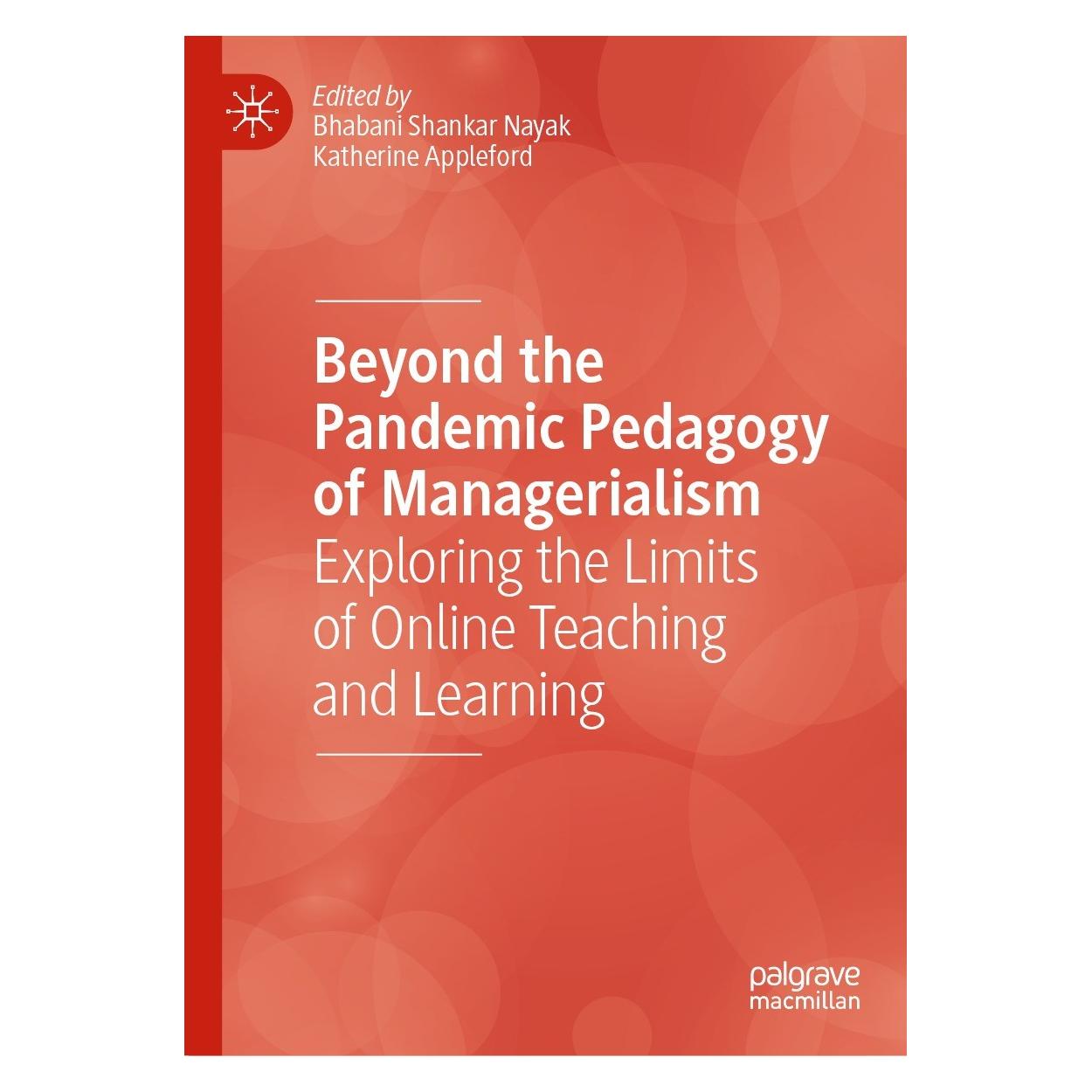 Springer Beyond the Pandemic Pedagogy of Managerialism (Englisch, Hardcover, Bhabani Shankar Nayak, Katherine Appleford) (9783031401930)