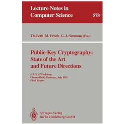 Public-Key Cryptography: State of the Art and Future Directions, Fachbücher von Markus Frisch, Gustavus J Simmons