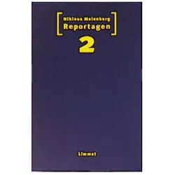 Reportagen (Band 2): Reportagen 2, Sachbücher von Niklaus Meienberg